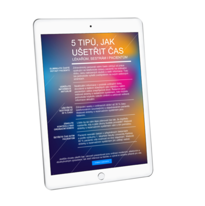 5 tipů jak ušetřit čas lékařům sestrám i pacientům ipad